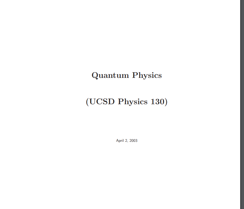 Quantum Physics (UCSD Physics 130) - Edukamer